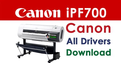 Canon imagePROGRAF iPF700 Printer Driver: Installation and Troubleshooting Guide
